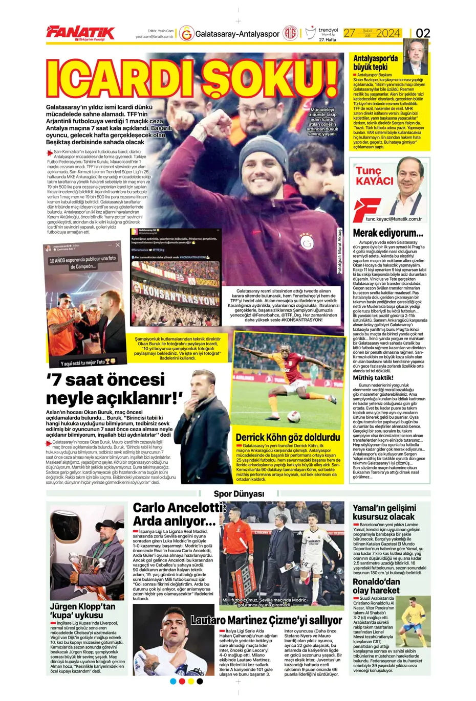 "Icardi'ye selam, zirvede devam" | Sporun manşetleri (27 Şubat 2024) - 5 "Icardi'ye selam, zirvede devam" | Sporun manşetleri (27 Şubat 2024) - 5