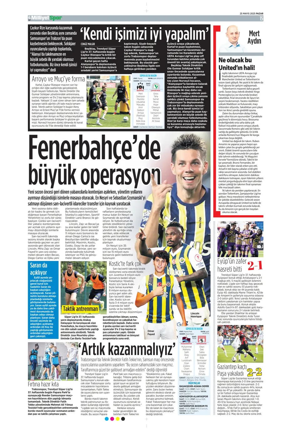 "Kap kupayı, tak yıldızı" | Sporun manşetleri - 25