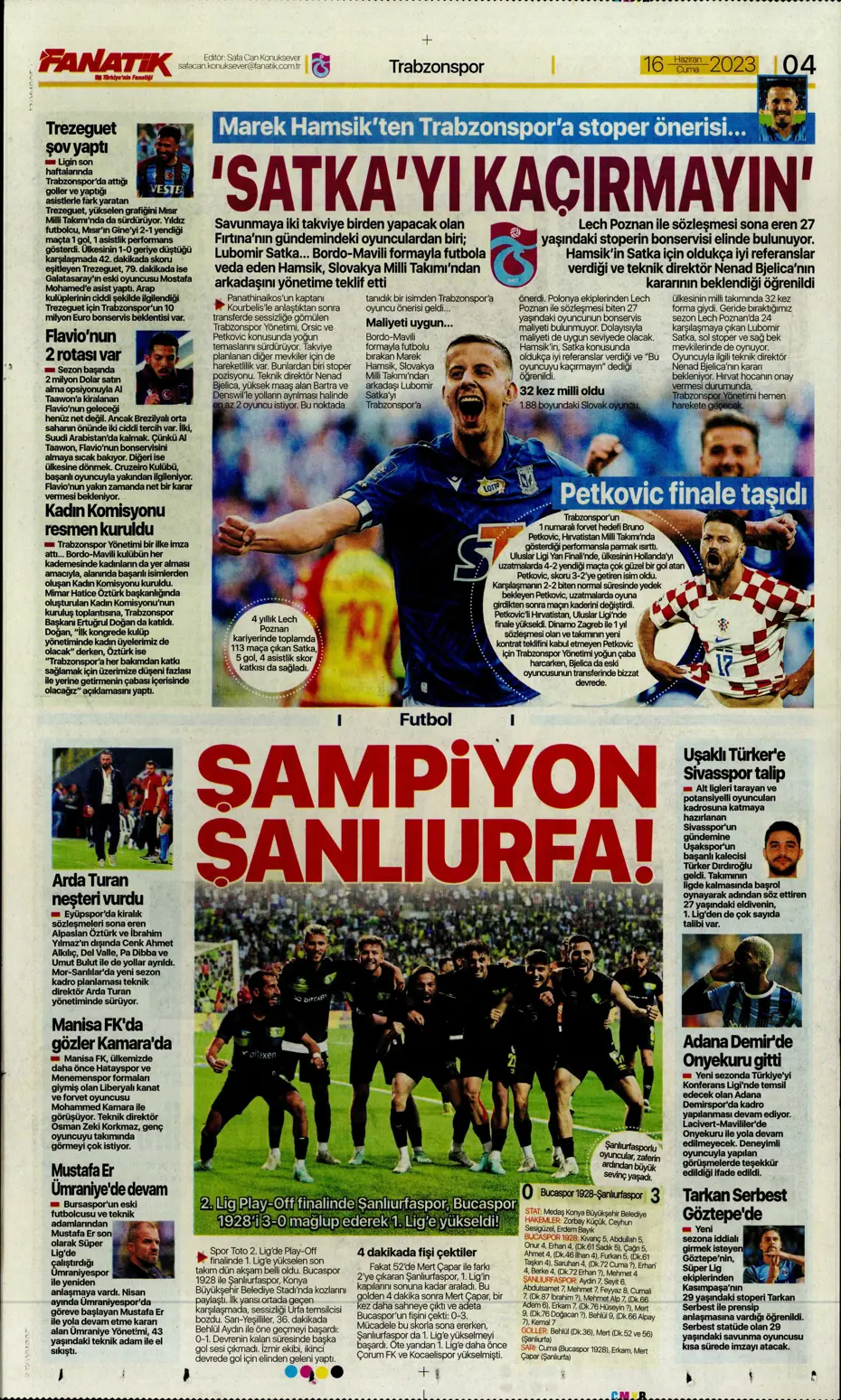 "Dzeko çok yakın" Sporun manşetleri (16 Haziran 2023) - 4 "Dzeko çok yakın" Sporun manşetleri (16 Haziran 2023) - 4