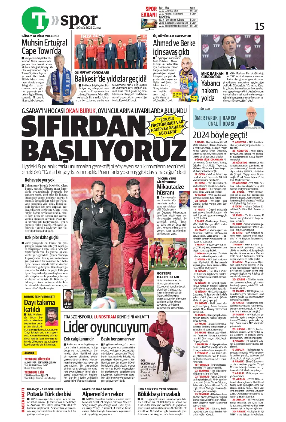 "Fatih Terim, Galatasaray'ın yıldızını istiyor" | Sporun manşetleri - 22