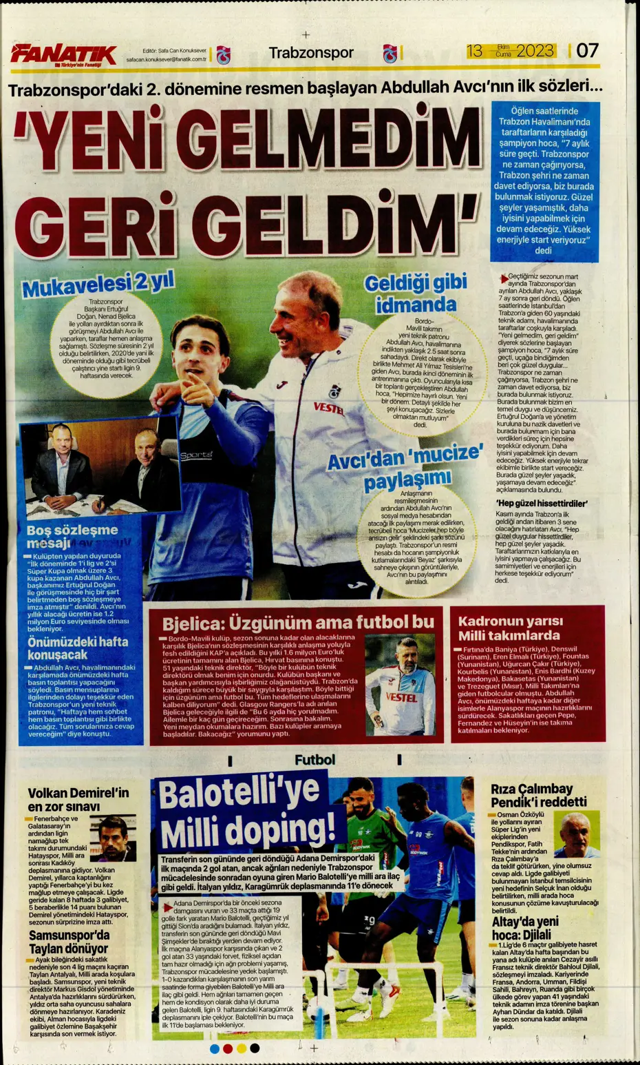 "Barış Yılmaz Türkiye yıkılmaz" | Sporun manşetleri (13 Ekim 2023) - 9 "Barış Yılmaz Türkiye yıkılmaz" | Sporun manşetleri (13 Ekim 2023) - 9