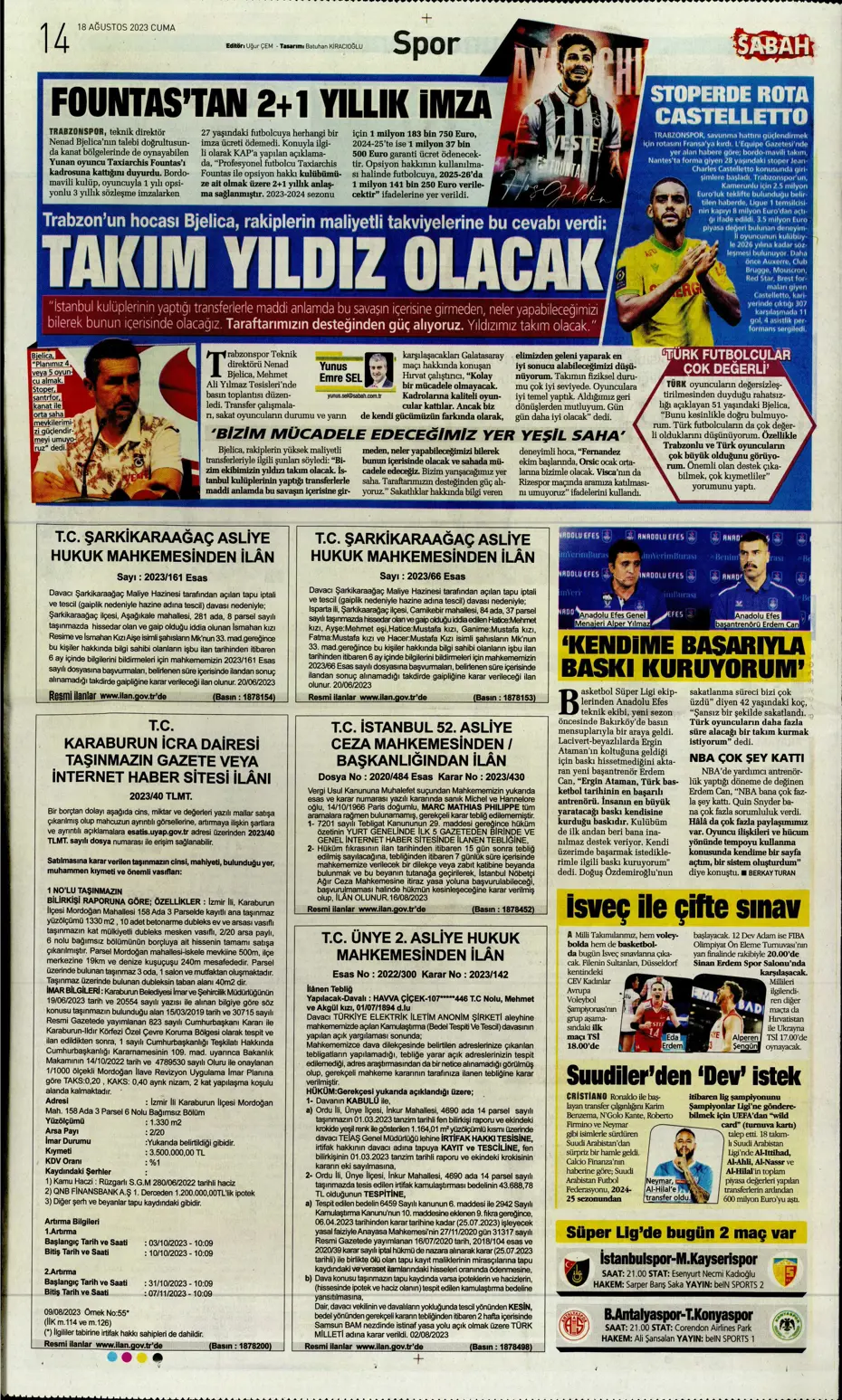 "Türkler geliyor" | Sporun Manşetleri (18 Ağustos 2023) - 27 "Türkler geliyor" | Sporun Manşetleri (18 Ağustos 2023) - 27