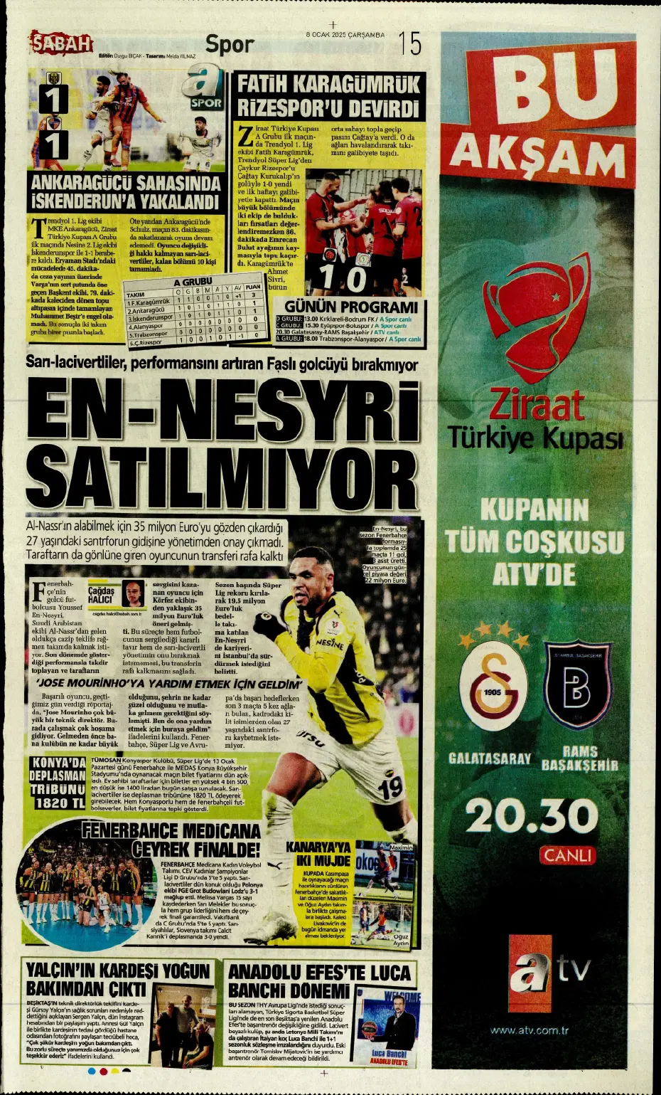 "Fenerbahçe'de büyük gün" | Sporun manşetleri (8 Ocak 2025) - 17 "Fenerbahçe'de büyük gün" | Sporun manşetleri (8 Ocak 2025) - 17