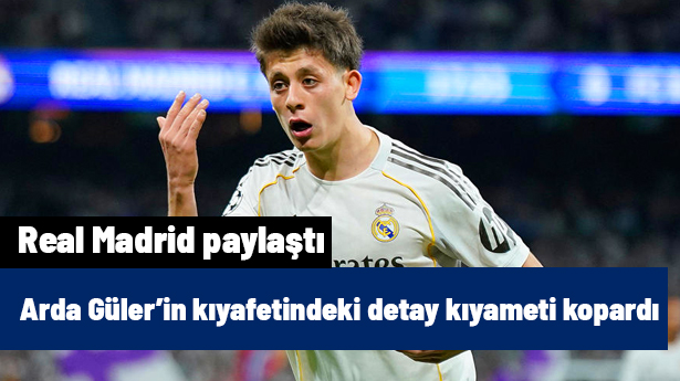 Eyvah eyvah! Real Madrid'in Arda Güler açıklamasıyla kıyamet koptu: Kıyafetindeki detay ortalığı karıştırdı