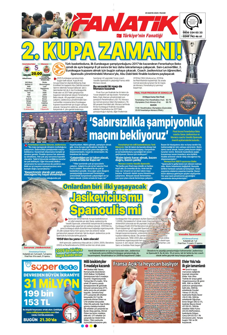 "Kap kupayı, tak yıldızı" | Sporun manşetleri - 8