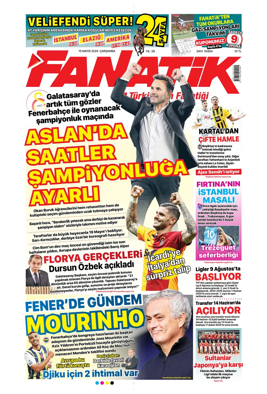 "Mourinho'ya 100 milyon euro" | Sporun manşetleri (15 Mayıs 2024) - 3