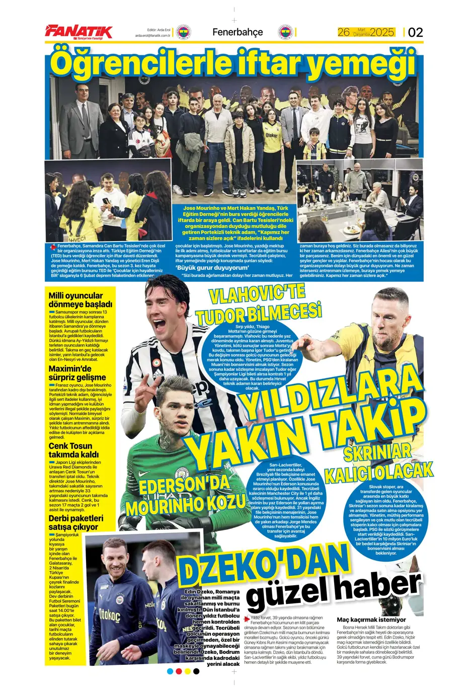 "Kaleye Alisson, orta sahaya İlkay" | Sporun manşetleri - 5