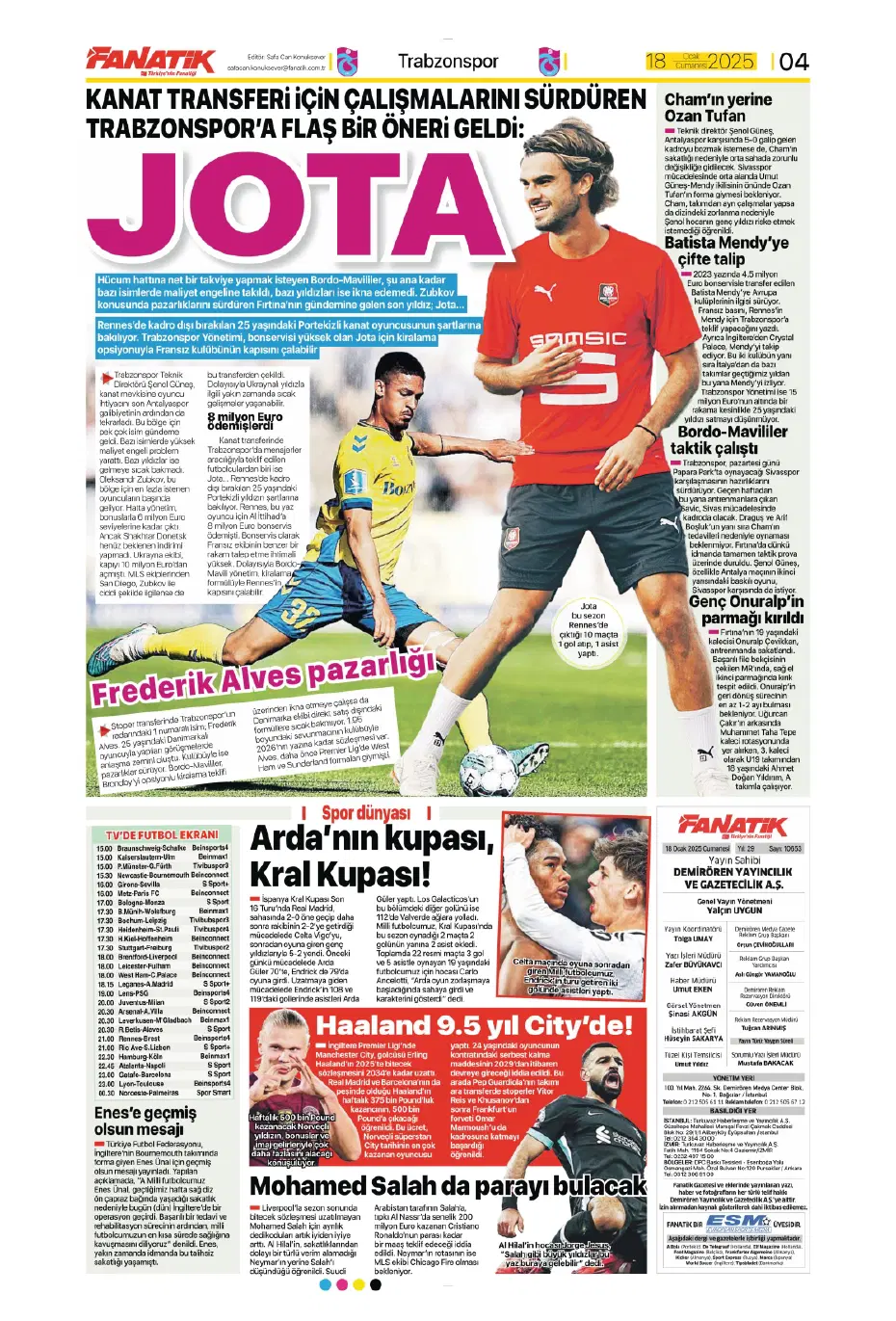 "Diego Carlos'u F.Bahçe kaptı!" | Sporun manşetleri (18 Ocak 2025) - 7 "Diego Carlos'u F.Bahçe kaptı!" | Sporun manşetleri (18 Ocak 2025) - 7