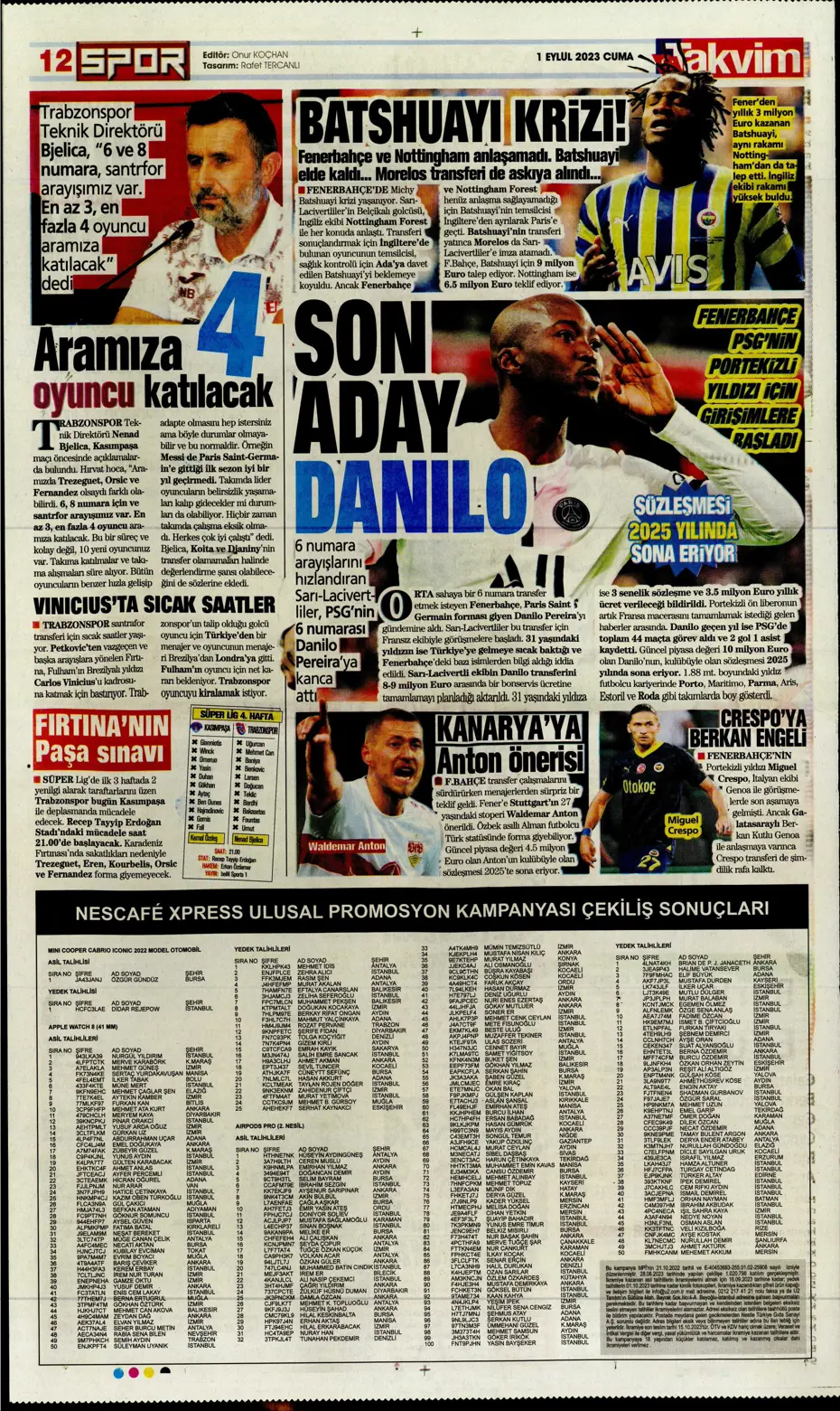 "Sergio Ramos'a '2 Eylül'e kadar cevabını ver' resti" | Sporun manşetleri (1 Eylül 2023) - 35 "Sergio Ramos'a '2 Eylül'e kadar cevabını ver' resti" | Sporun manşetleri (1 Eylül 2023) - 35