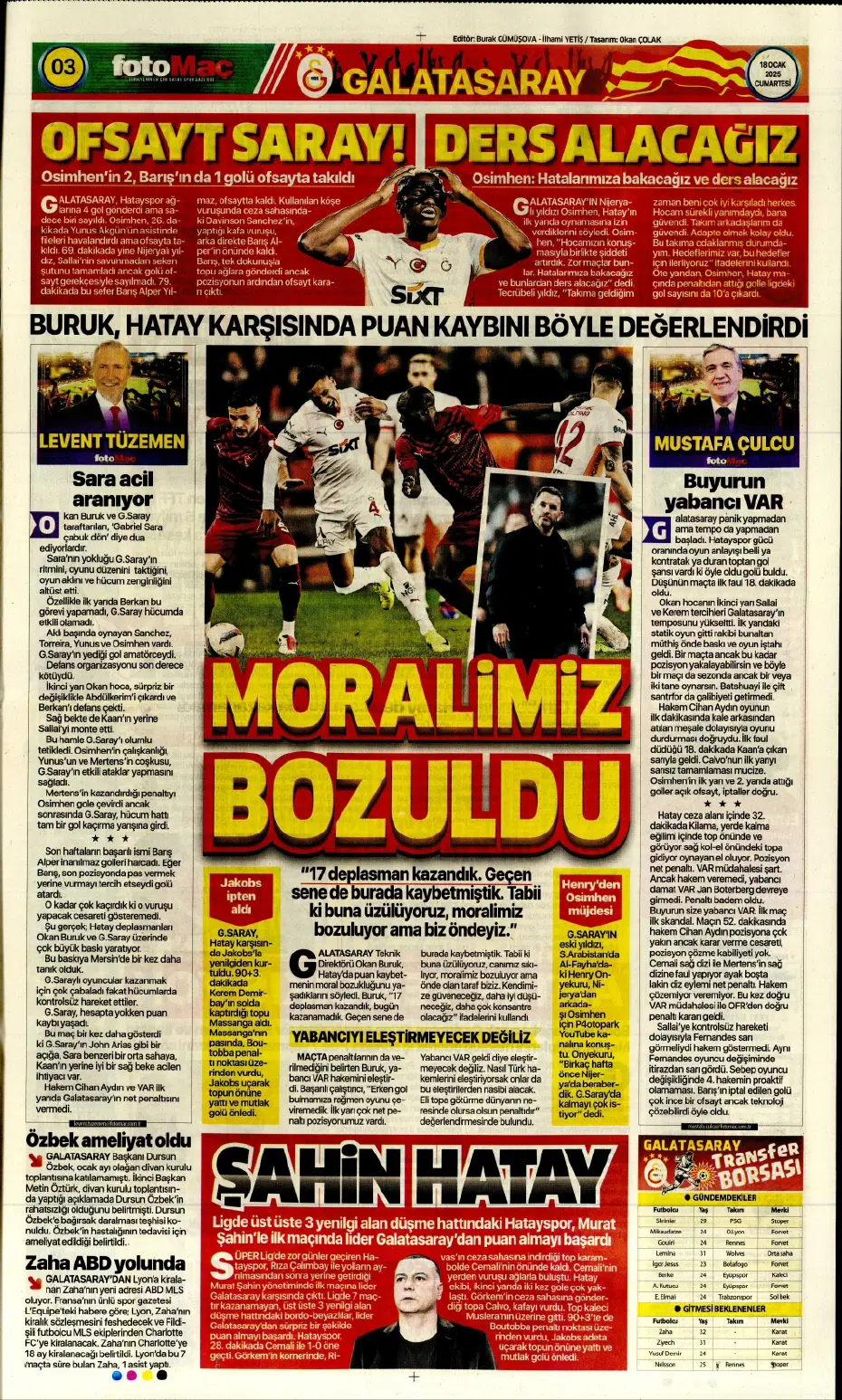 "Diego Carlos'u F.Bahçe kaptı!" | Sporun manşetleri (18 Ocak 2025) - 7 "Diego Carlos'u F.Bahçe kaptı!" | Sporun manşetleri (18 Ocak 2025) - 7