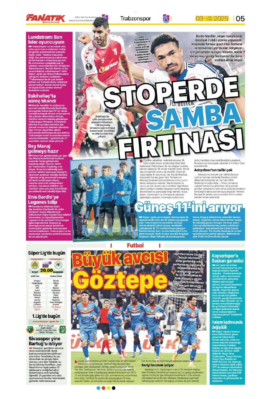 "Fatih Terim, Galatasaray'ın yıldızını istiyor" | Sporun manşetleri - 6