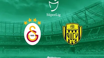 Galatasaray - MKE Ankaragücü (Canlı Anlatım)