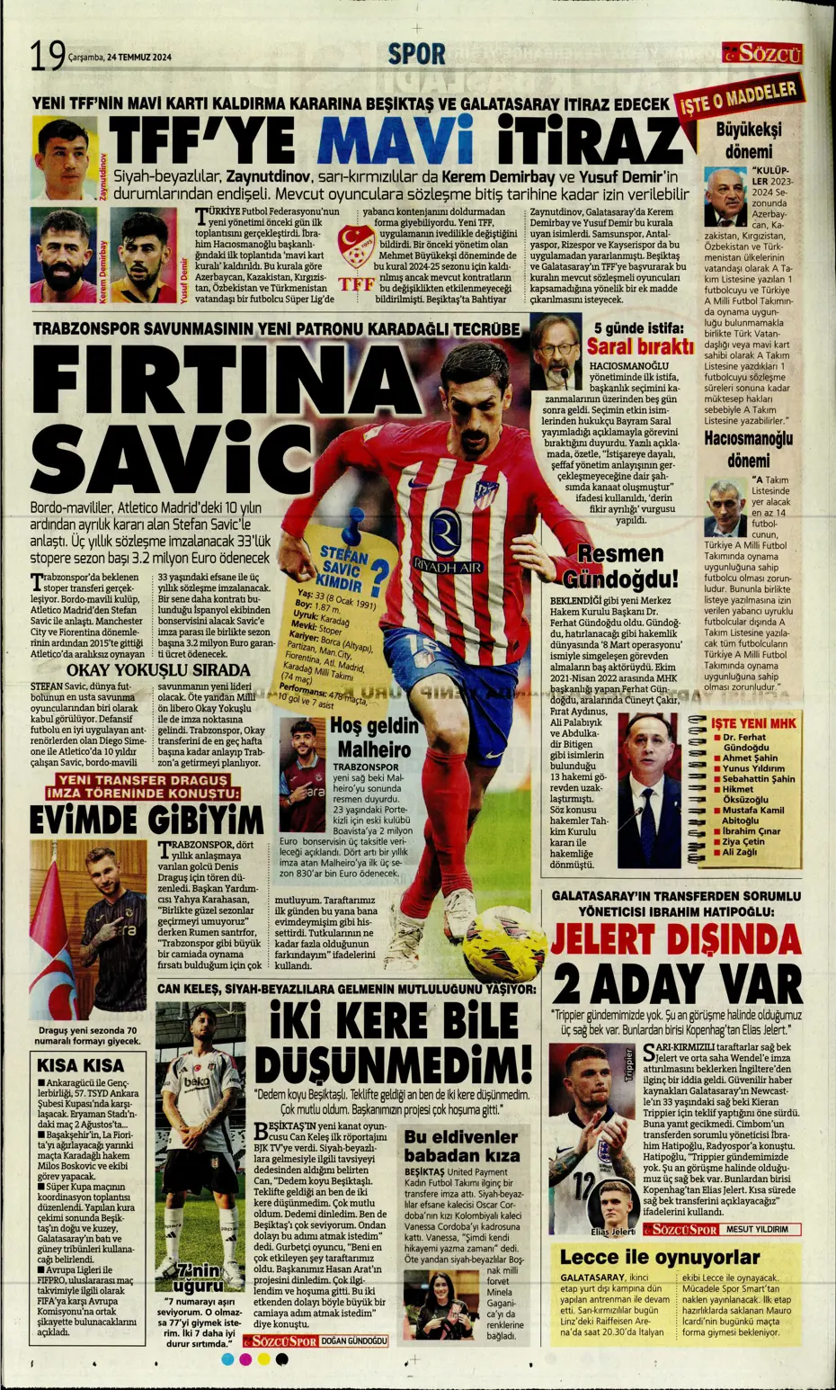 "Bu Fener'e dikkat edin" | Sporun manşetleri (24 Temmuz 2024) - 29 "Bu Fener'e dikkat edin" | Sporun manşetleri (24 Temmuz 2024) - 29