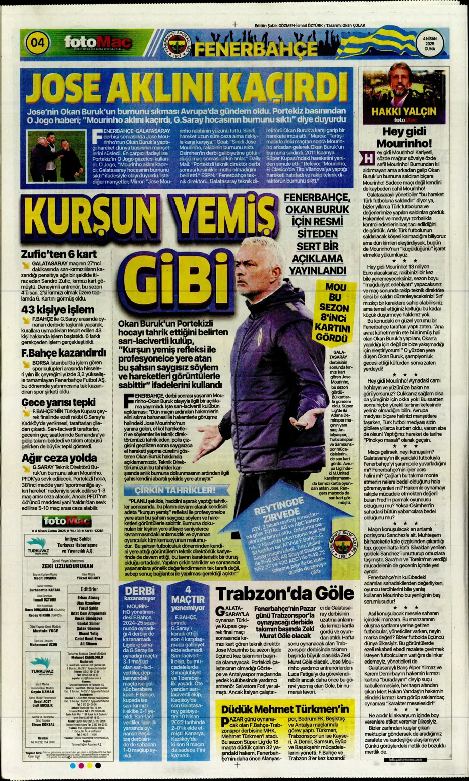 "Derbideki kavgalara ağır fatura" | Sporun manşetleri - 15