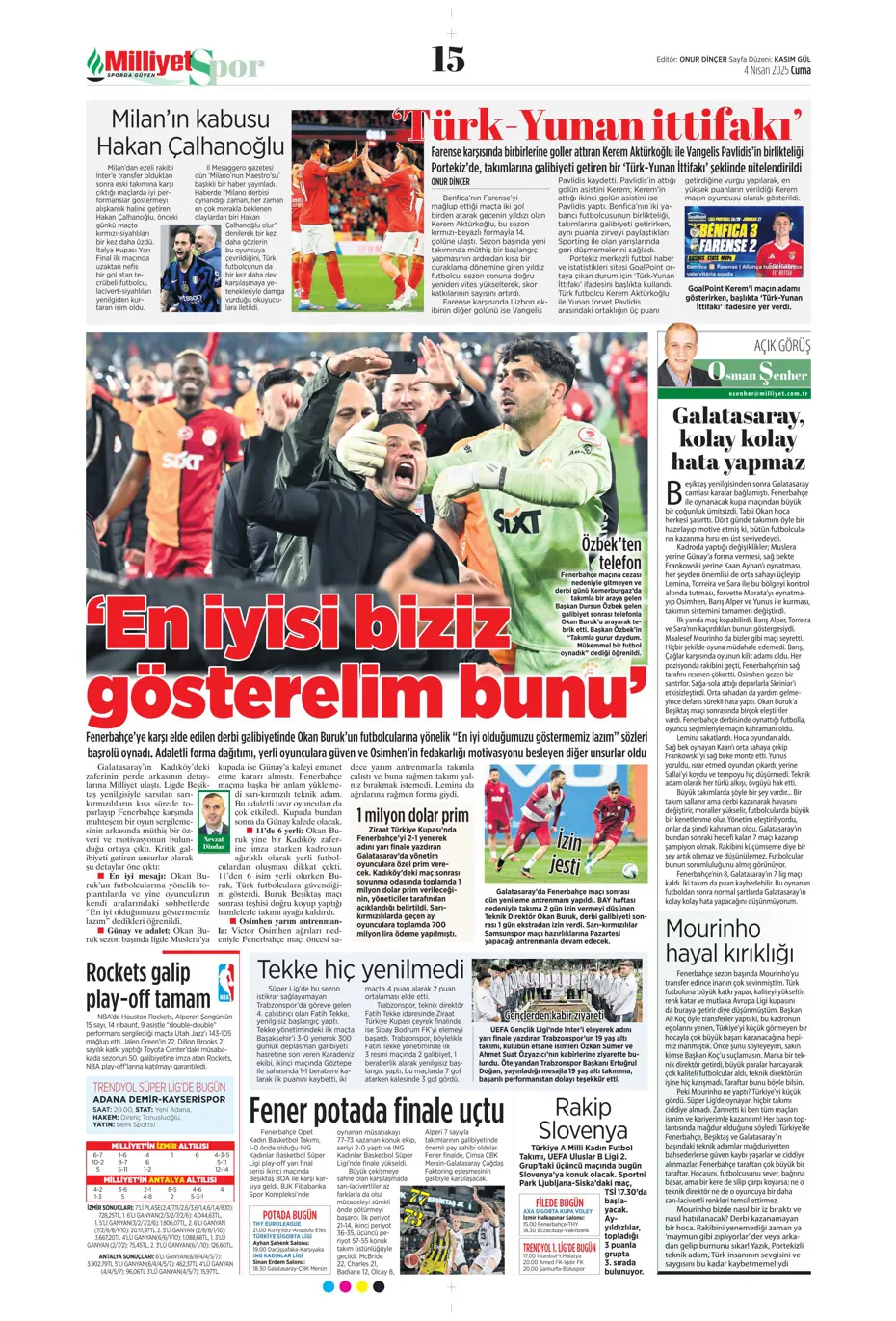"Derbideki kavgalara ağır fatura" | Sporun manşetleri - 21