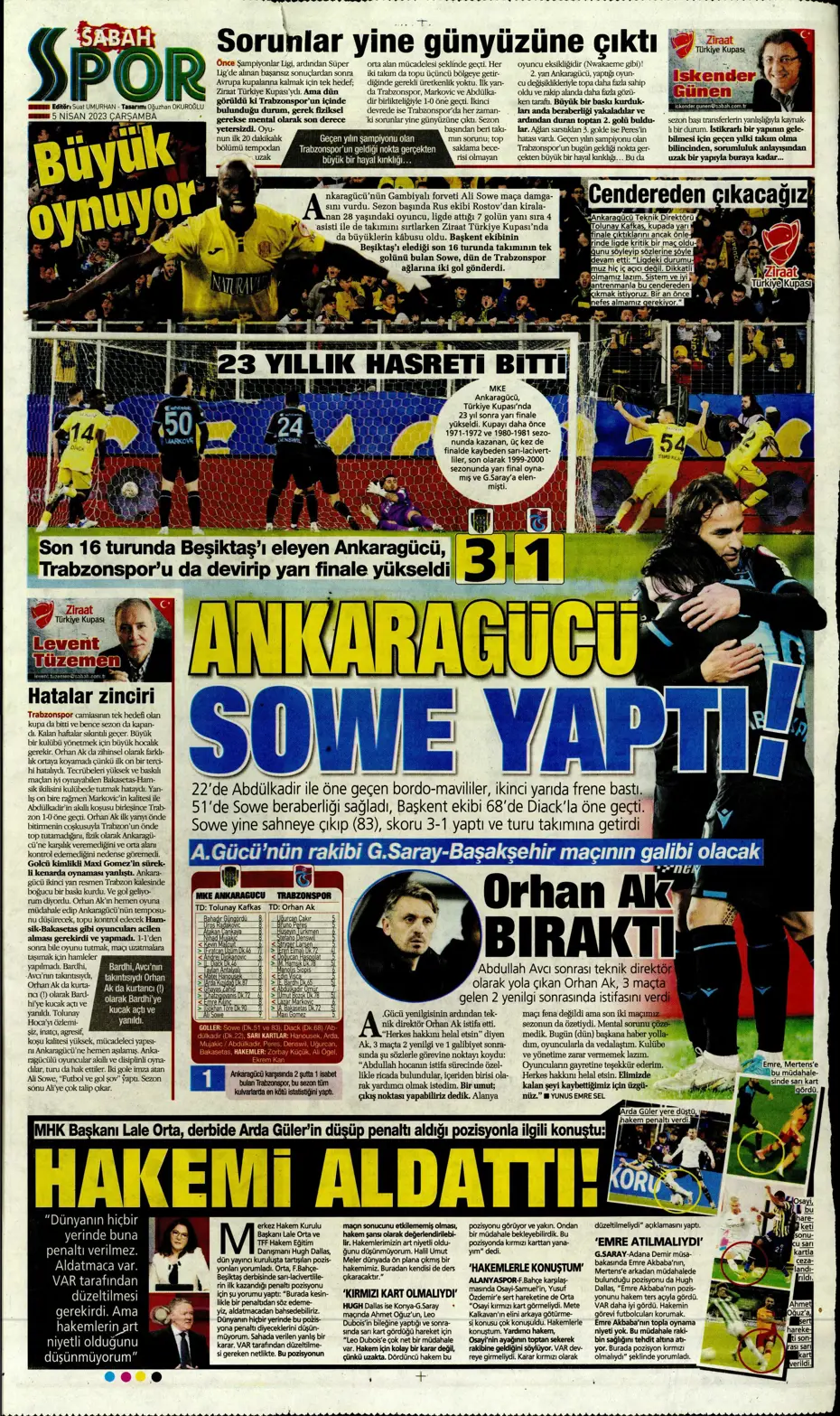 "Dünyada kimse buna penaltı demez" - Sporun manşetleri (5 Nisan 2023) - 27 "Dünyada kimse buna penaltı demez" - Sporun manşetleri (5 Nisan 2023) - 27