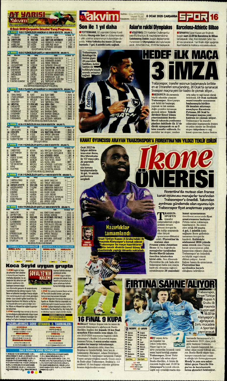 "Fenerbahçe'de büyük gün" | Sporun manşetleri (8 Ocak 2025) - 21 "Fenerbahçe'de büyük gün" | Sporun manşetleri (8 Ocak 2025) - 21
