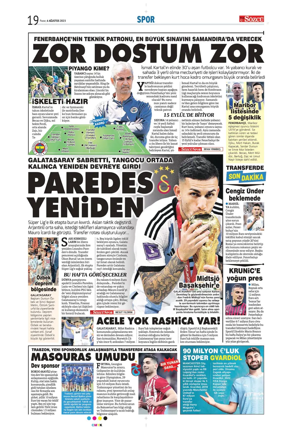 "Fener'e dünya yıldızı" | Sporun Manşetleri (6 Ağustos 2023) - 31