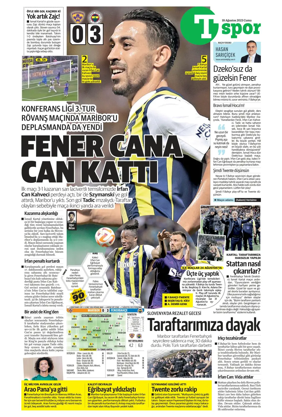 "Türkler geliyor" | Sporun Manşetleri (18 Ağustos 2023) - 38 "Türkler geliyor" | Sporun Manşetleri (18 Ağustos 2023) - 38