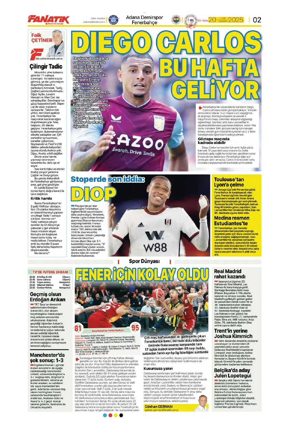 "Galatasaray dünyaca ünlü yıldızı İstanbul'a getiriyor" | Sporun manşetleri - 5 "Galatasaray dünyaca ünlü yıldızı İstanbul'a getiriyor" | Sporun manşetleri - 5