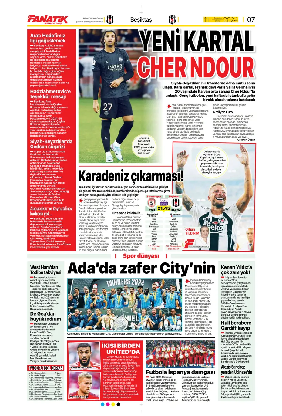 "Mou varsa fire yok" | Sporun manşetleri (11 Ağustos 2024) - 9