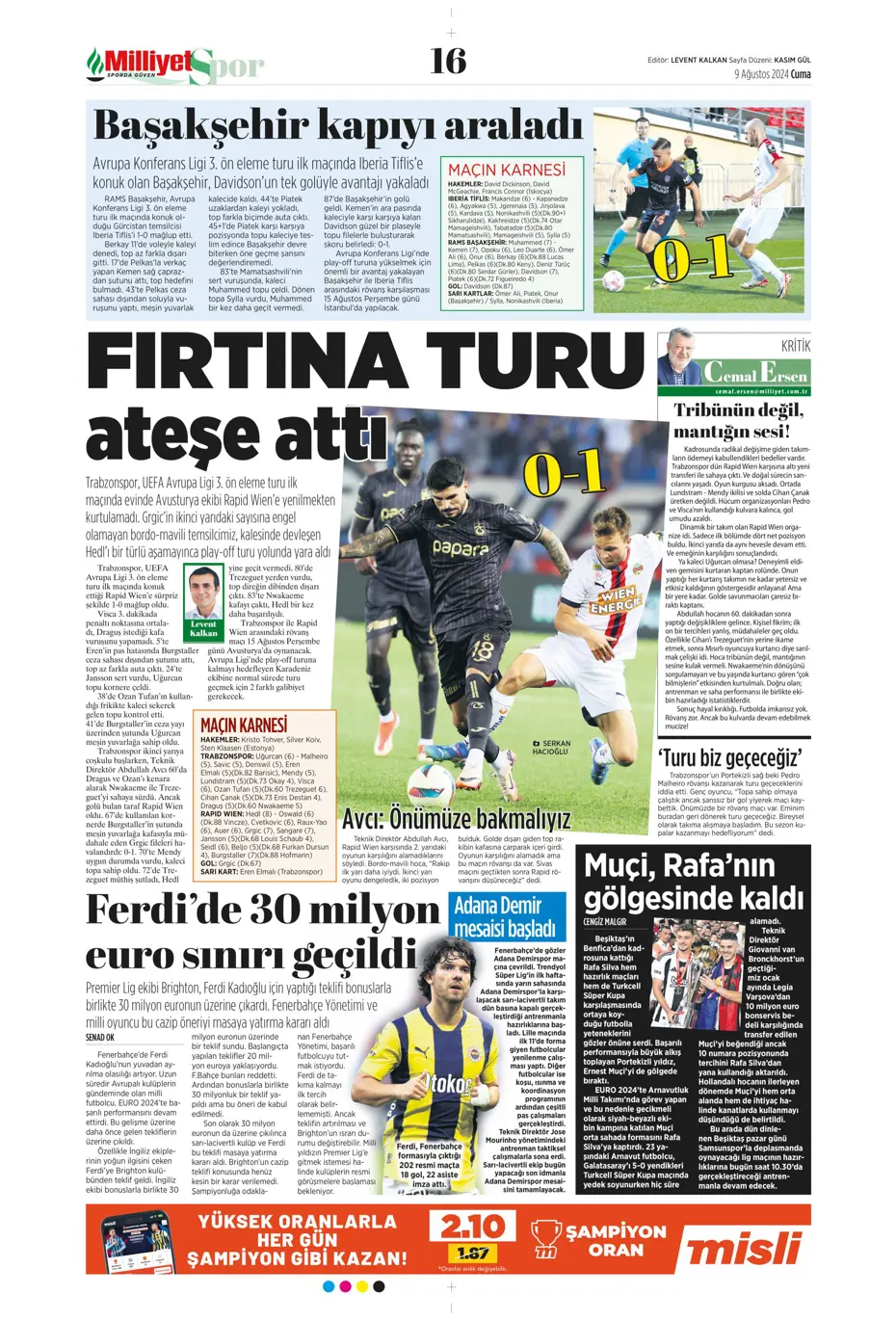 "Sahne şampiyonun" | Sporun manşetleri (9 Ağustos 2024) - 24