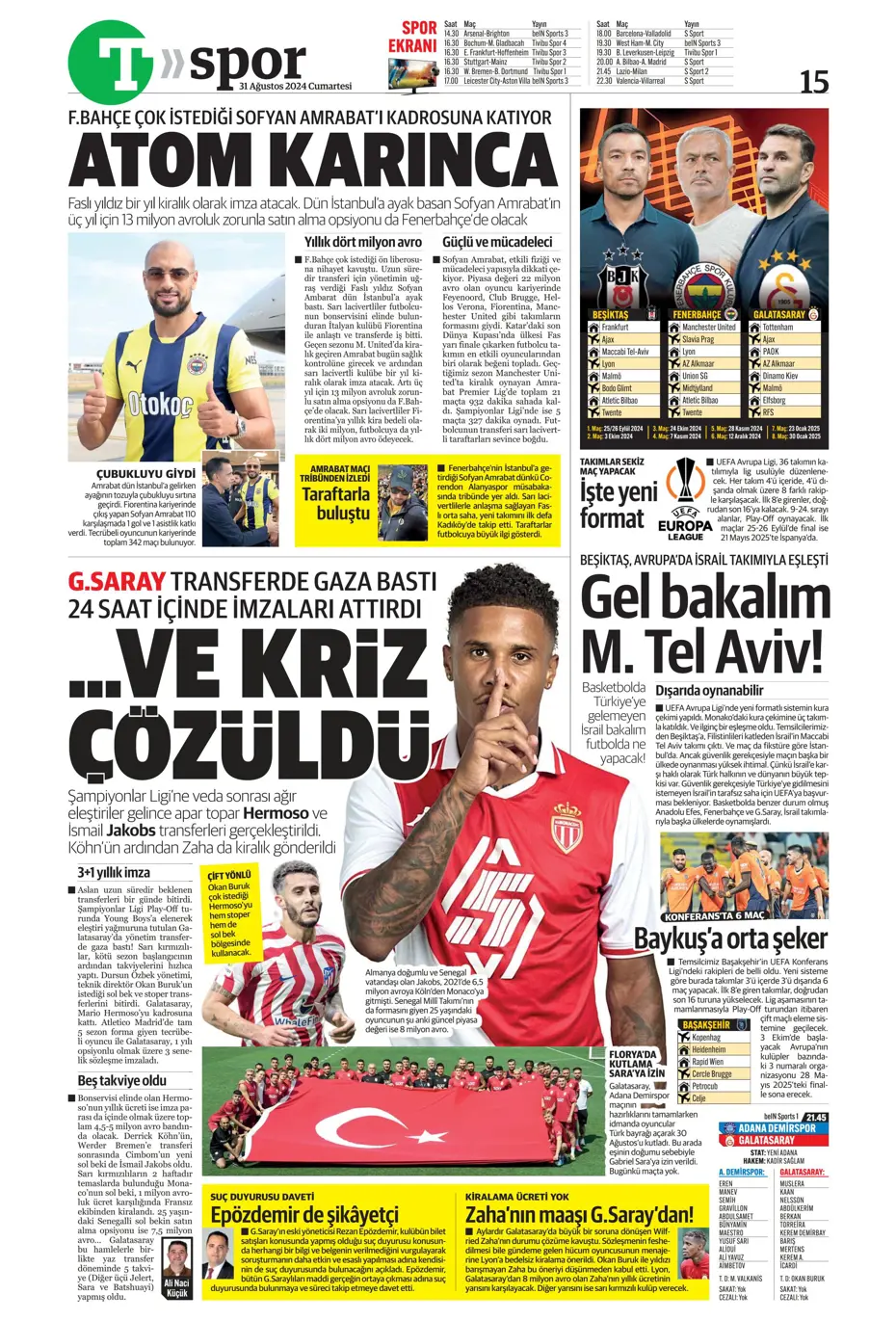 "Zirveye çek kaptan" | Sporun manşetleri (31 Ağustos 2024) - 22 "Zirveye çek kaptan" | Sporun manşetleri (31 Ağustos 2024) - 22