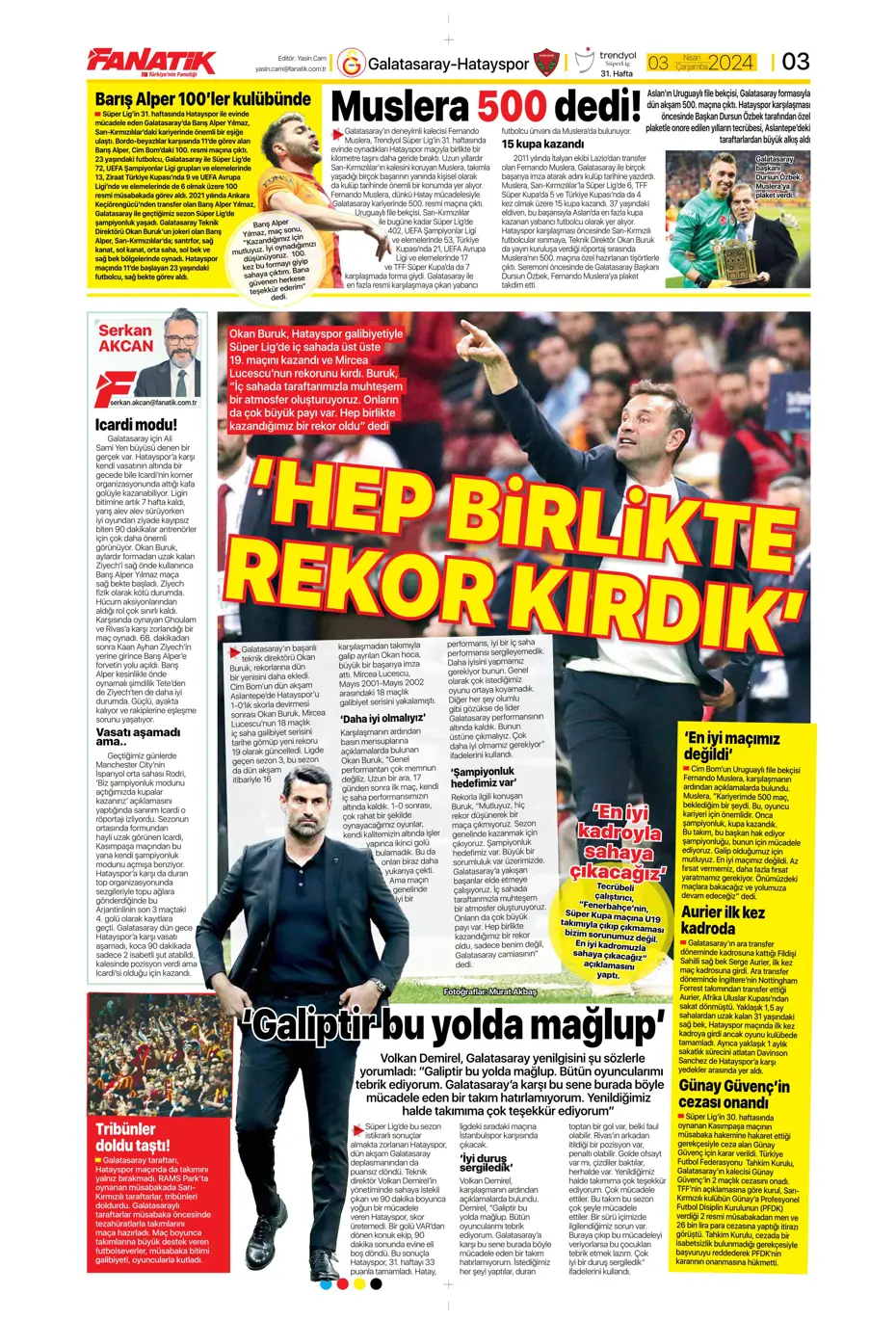 "Lige devam, kupa askıda" | Sporun manşetleri (3 Nisan 2024) - 25