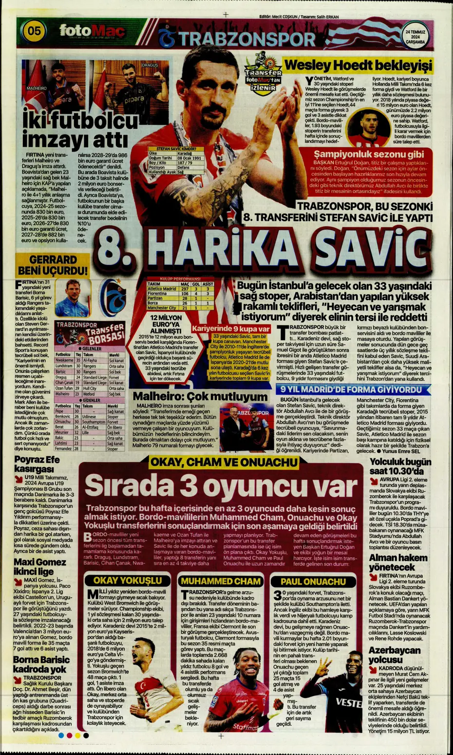 "Bu Fener'e dikkat edin" | Sporun manşetleri (24 Temmuz 2024) - 14 "Bu Fener'e dikkat edin" | Sporun manşetleri (24 Temmuz 2024) - 14