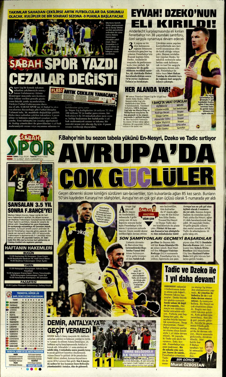 "Cimbom'da OHAL ilanı" | Sporun manşetleri (15 Şubat 2025) - 31