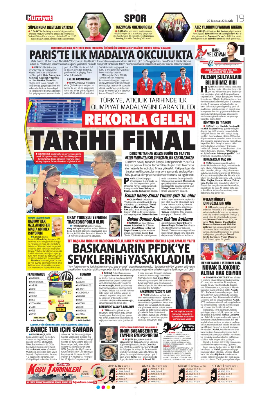 "Mourinho ateşi yaktı" | Sporun manşetleri (30 Temmuz 2024) - 19