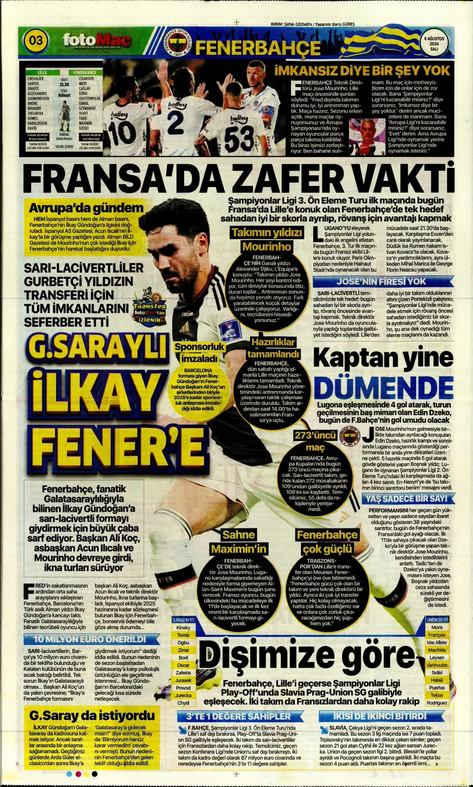 "Kartal'dan Cengiz sürprizi" | Sporun manşetleri (6 Ağustos 2024) - 12 "Kartal'dan Cengiz sürprizi" | Sporun manşetleri (6 Ağustos 2024) - 12