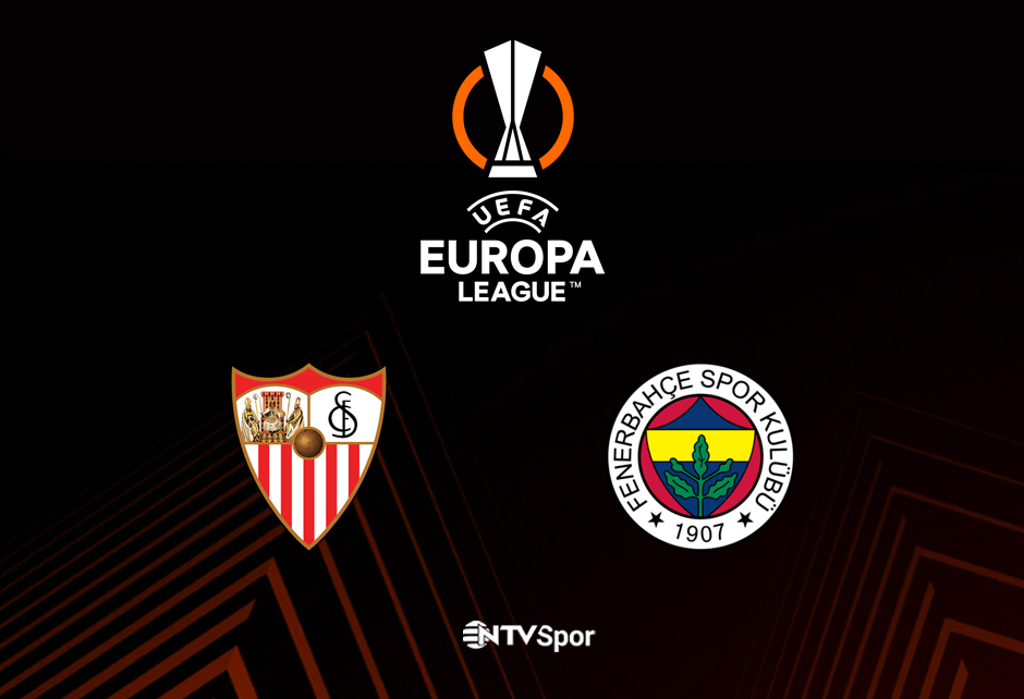Sevilla - Fenerbahçe (Canlı anlatım)