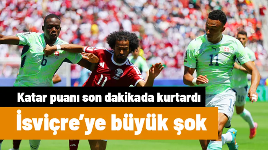 Katar - İsviçre (İlk 11'ler)