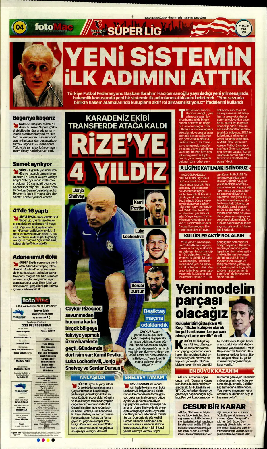 "Sergen Yalçın'la ilk görüşme" | Sporun manşetleri - 13