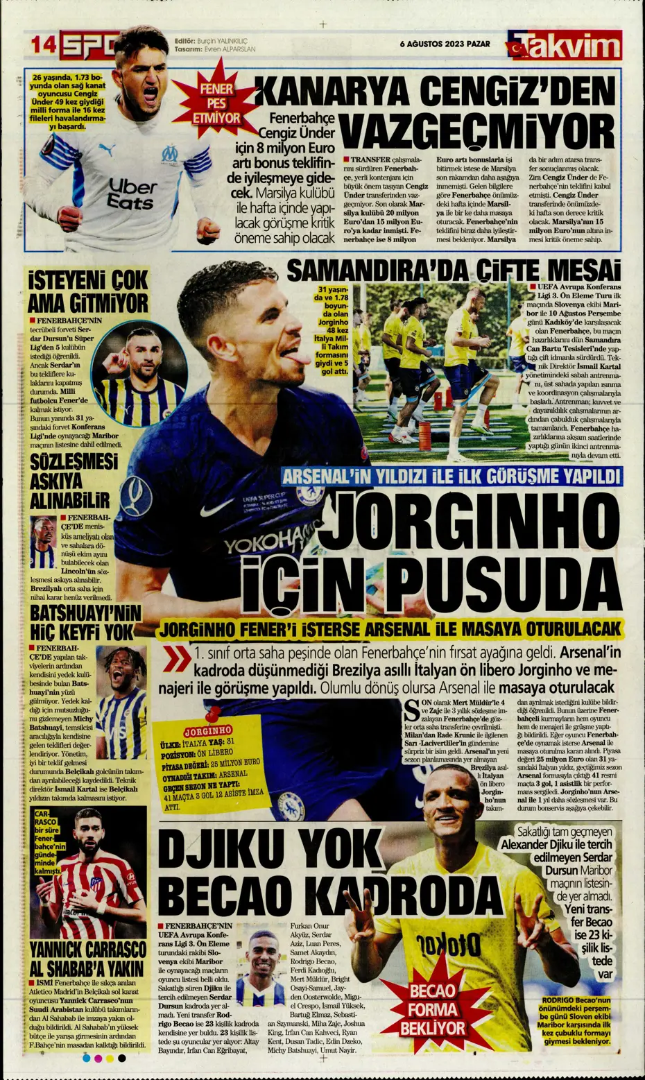 "Fener'e dünya yıldızı" | Sporun Manşetleri (6 Ağustos 2023) - 35