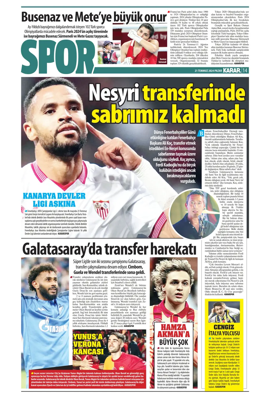 "Fenerbahçe'den Berge hamlesi" | Sporun Manşetleri (21 Temmuz 2024) - 19 "Fenerbahçe'den Berge hamlesi" | Sporun Manşetleri (21 Temmuz 2024) - 19