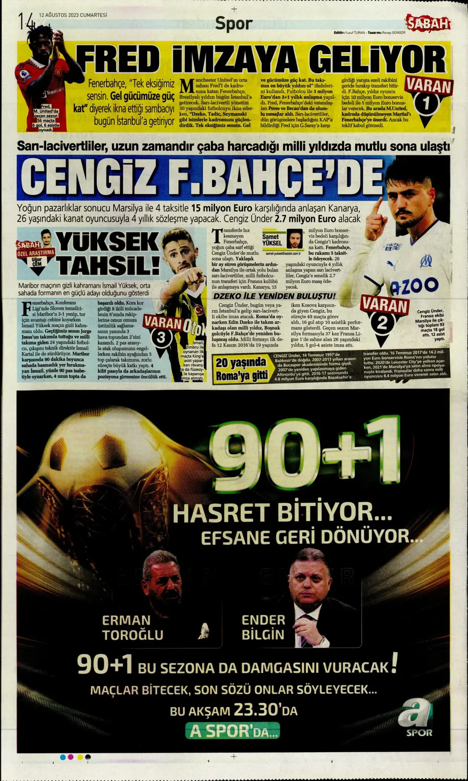 "Galatasaray'la anlaştım, bırakın gideyim" | Sporun manşetleri (12 Ağustos 2023) - 25