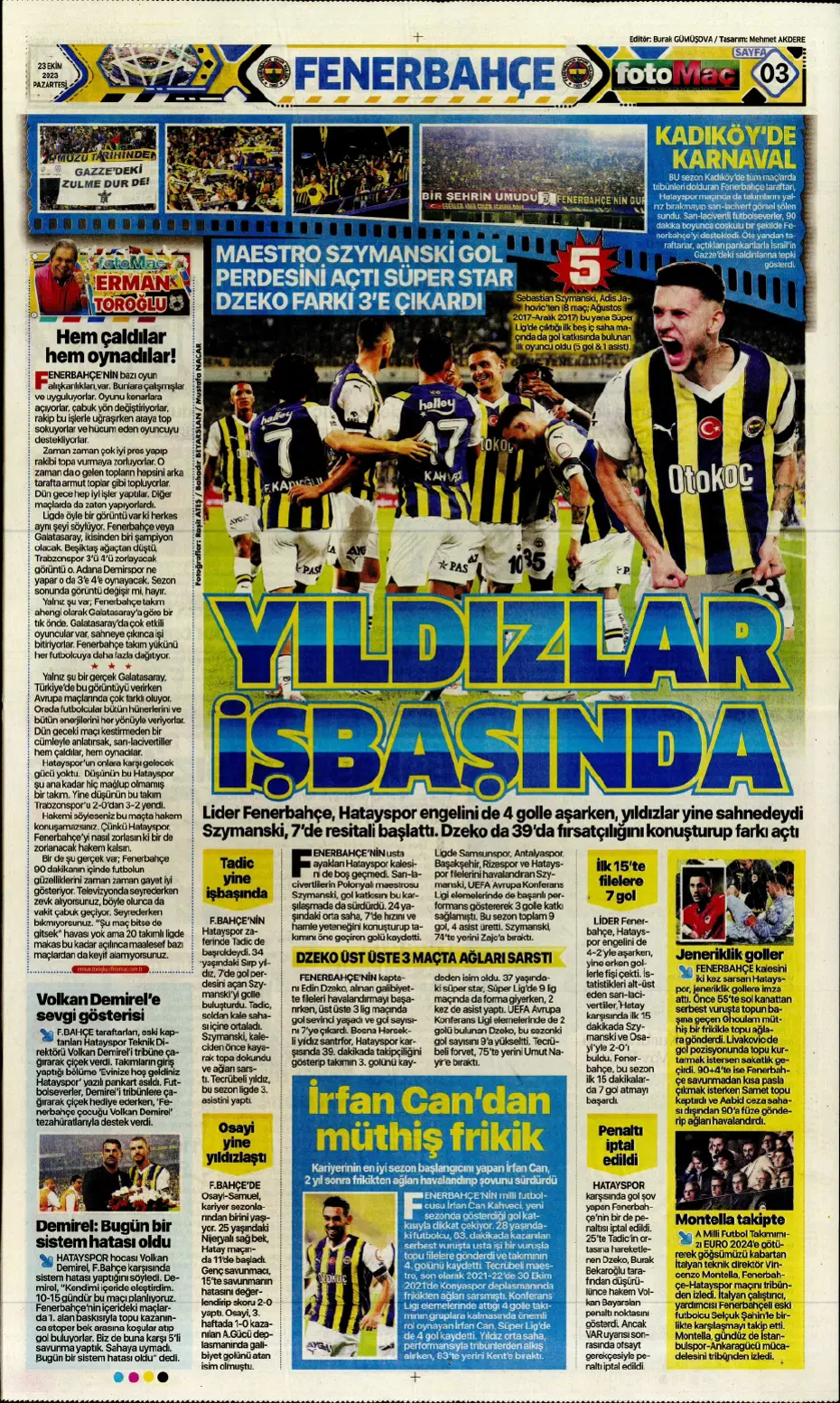 "Rekorları kıra kıra zirvede" | Sporun manşetleri (23 Ekim 2023) - 9 "Rekorları kıra kıra zirvede" | Sporun manşetleri (23 Ekim 2023) - 9