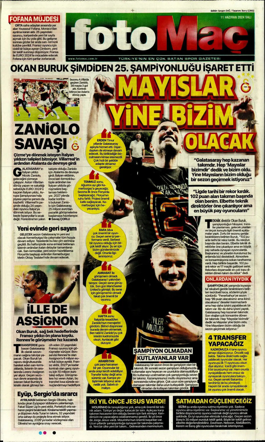 "Fenerbahçe çok ama çok büyük oynuyor'" | Sporun manşetleri (11 Haziran 2024) - 19 "Fenerbahçe çok ama çok büyük oynuyor'" | Sporun manşetleri (11 Haziran 2024) - 19