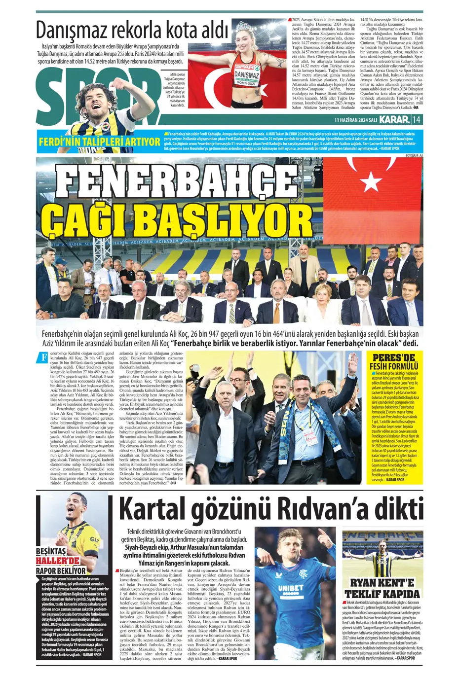 "Fenerbahçe çok ama çok büyük oynuyor'" | Sporun manşetleri (11 Haziran 2024) - 22 "Fenerbahçe çok ama çok büyük oynuyor'" | Sporun manşetleri (11 Haziran 2024) - 22