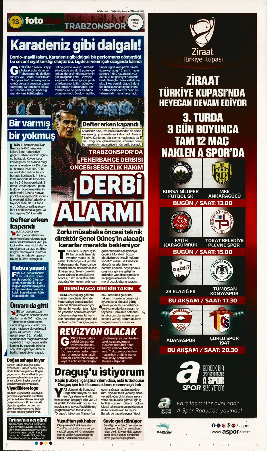 "Cimbom zirvede tek başına" | Sporun manşetleri (29 Ekim 2024) - 17 "Cimbom zirvede tek başına" | Sporun manşetleri (29 Ekim 2024) - 17