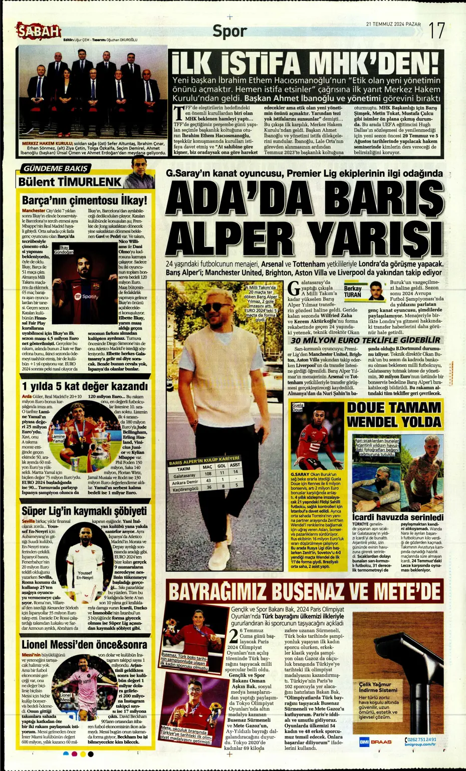 "Fenerbahçe'den Berge hamlesi" | Sporun Manşetleri (21 Temmuz 2024) - 30 "Fenerbahçe'den Berge hamlesi" | Sporun Manşetleri (21 Temmuz 2024) - 30