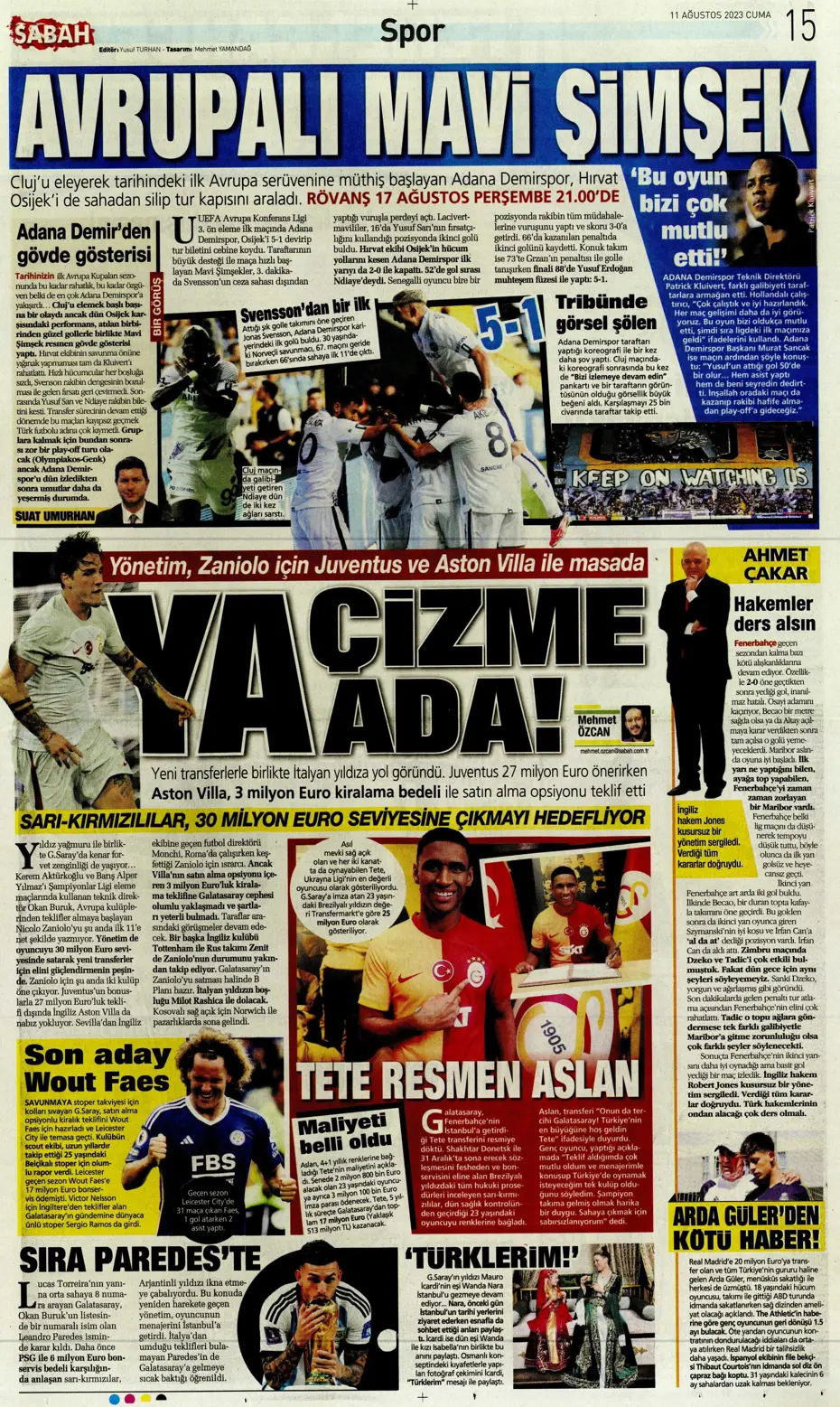 "Cengiz Ünder için yeni görüşme" | Sporun manşetleri (11 Ağustos 2023) - 34 "Cengiz Ünder için yeni görüşme" | Sporun manşetleri (11 Ağustos 2023) - 34