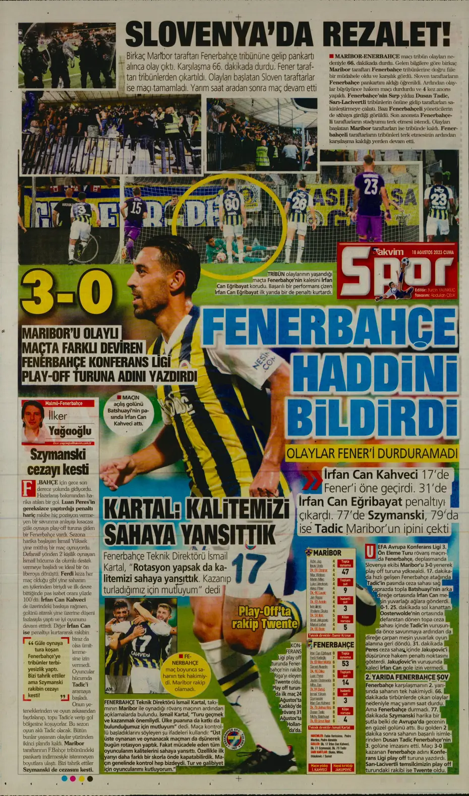 "Türkler geliyor" | Sporun Manşetleri (18 Ağustos 2023) - 35 "Türkler geliyor" | Sporun Manşetleri (18 Ağustos 2023) - 35