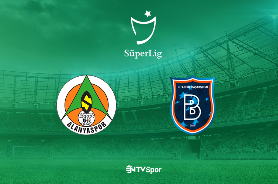 Alanyaspor - Başakşehir (Canlı Anlatım)