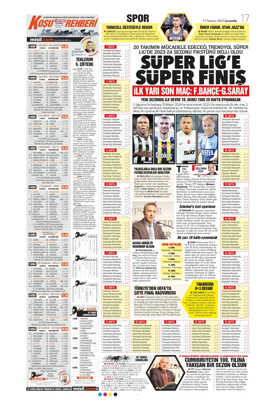 "Dünya Fenerbahçeliler Günü'nde taraftarlara 3 yıldız hediye" | Sporun manşetleri (19 Temmuz 2023) - 16 "Dünya Fenerbahçeliler Günü'nde taraftarlara 3 yıldız hediye" | Sporun manşetleri (19 Temmuz 2023) - 16