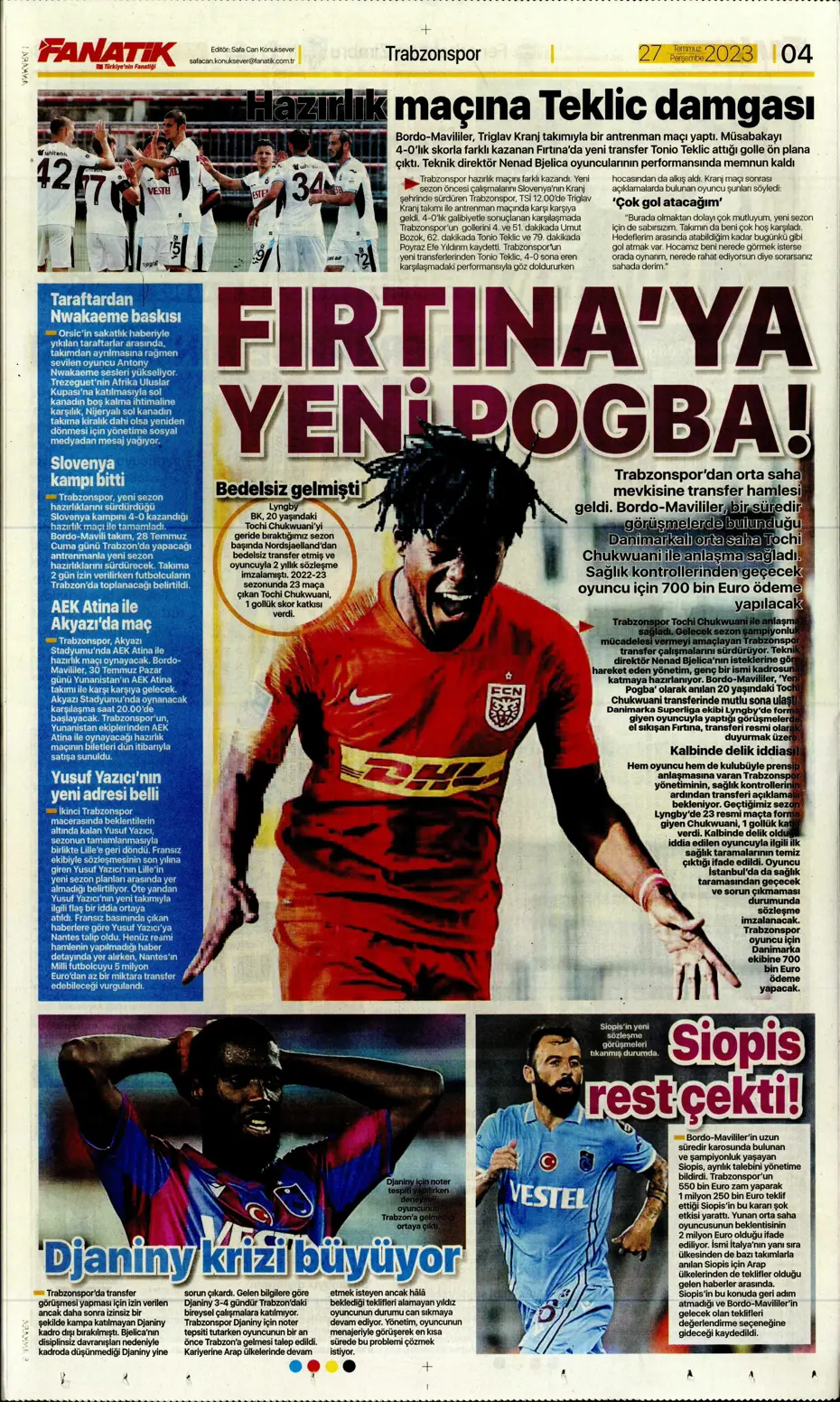 "Fenerbahçe'den gövde gösterisi" | Sporun manşetleri (27 Temmuz 2023) - 7 "Fenerbahçe'den gövde gösterisi" | Sporun manşetleri (27 Temmuz 2023) - 7