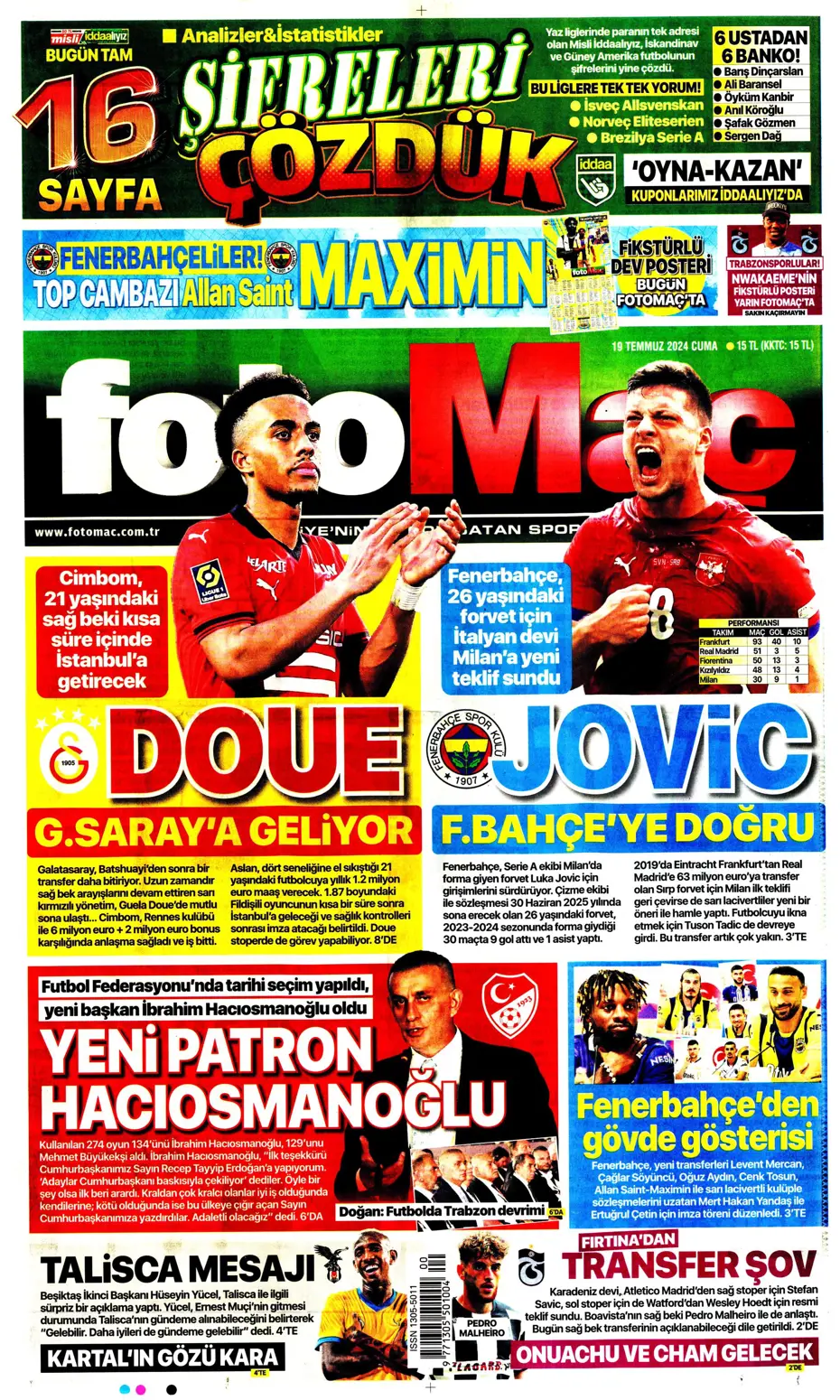 "Doue'nin vizesi Drogba'dan" | Sporun manşetleri (19 Temmuz 2024) - 11 "Doue'nin vizesi Drogba'dan" | Sporun manşetleri (19 Temmuz 2024) - 11