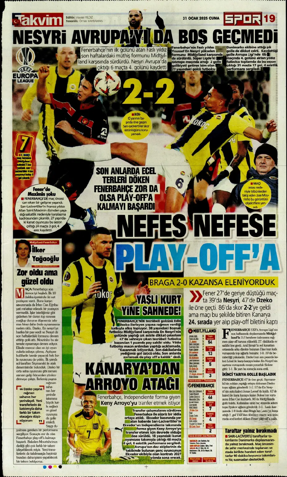 "Galatasaray ve Fenerbahçe play, Beşiktaş off" | Sporun manşetleri - 25